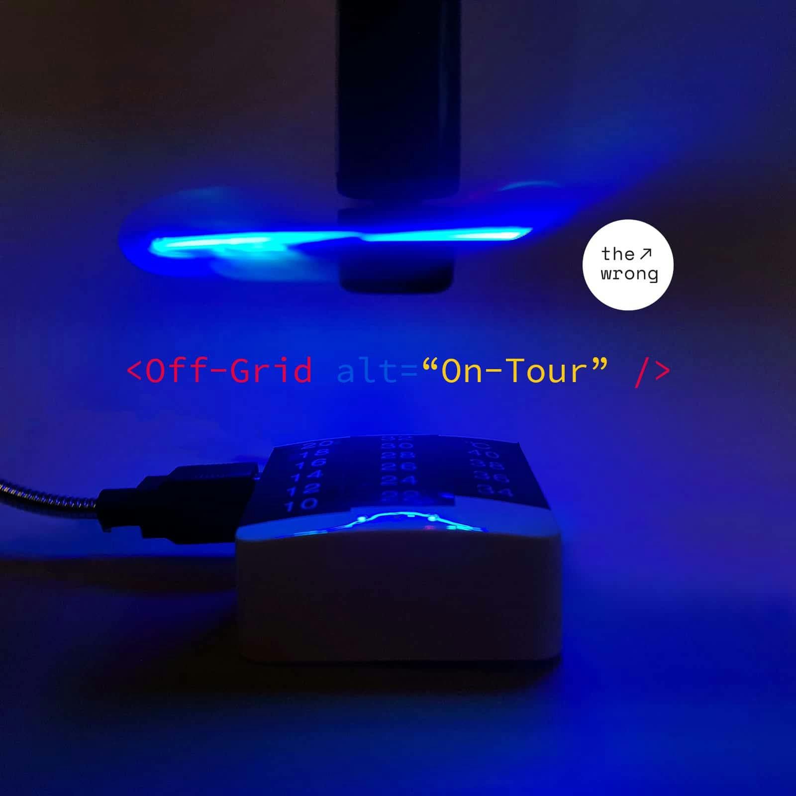 Off-Grid  <On Tour>